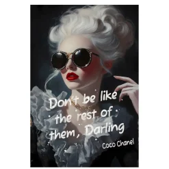 Don't Be Like The Rest Of Them Wall Art